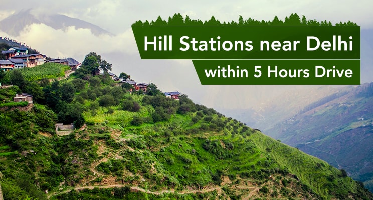If you want to avoid the scorching heat, then go on vacation, these 7 hill stations, just 5 hours away from Delhi-NCR