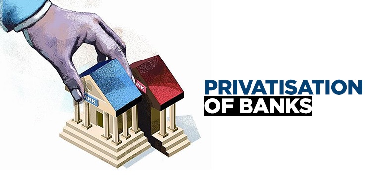 Except for SBI, all government banks will be privatised. current information.