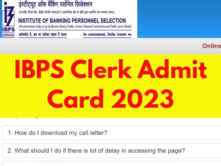 IBPS Clerk Admit Card 2023 is now available! here is a direct download link