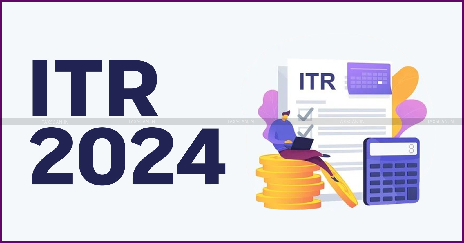 2024 ITR Filing