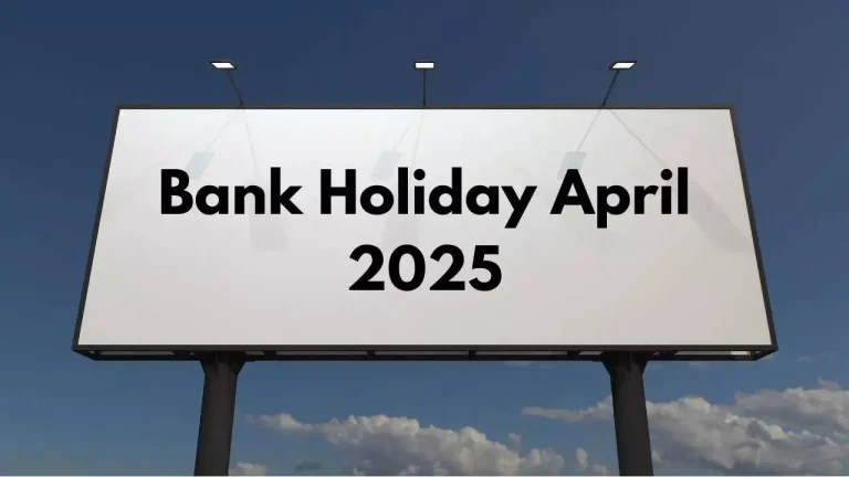 Bank Holidays April 2025: State-Wise List of Closures
