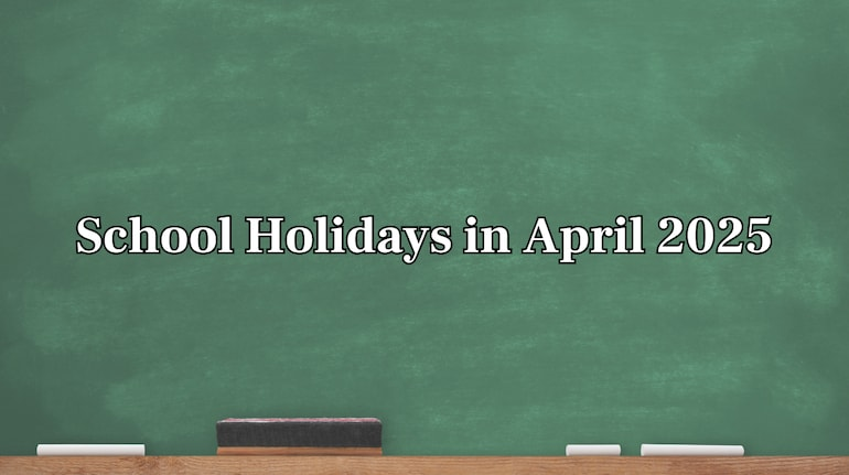 April School Holidays