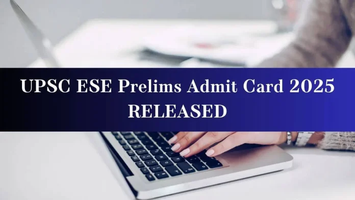 UPSC ESE Admit Card