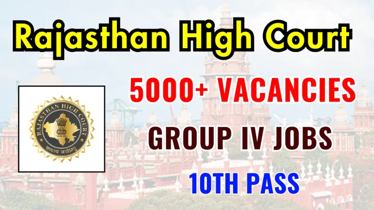 Rajasthan High Court Offers 5000 Jobs for 10th Pass Candidates