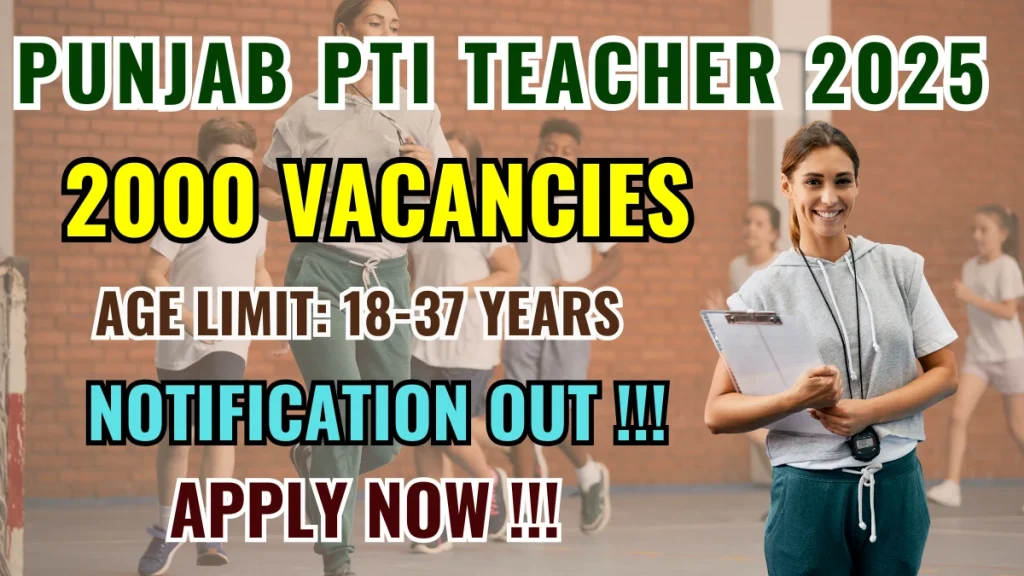 2000 Physical Training Instructors (PTI) will be hired by the Punjab government to work in government schools. Youth in their 12th grade can apply