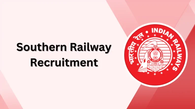 Southern Railway Recruitment 2025: Apply By September 25
